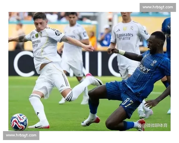 皇马世俱杯首战 1-1 遭沙特劲旅逼平 新帅首秀暴露防线隐患